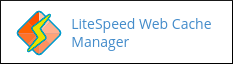 cPanel - Advanced - LiteSpeed Web Cache Manager